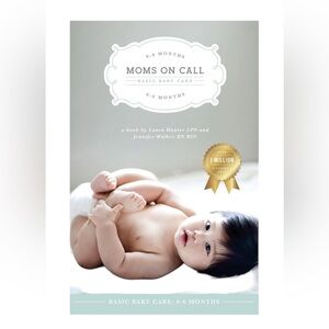 Moms On Call - Basic Baby Care Parenting book 0-6 months